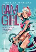 Cam Girl & Other Poems by Fiorella Terrazas Aka FioLoba (Español)