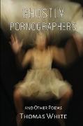 Ghostly Pornographers