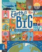 Earth Is Big: A Book of Comparisons