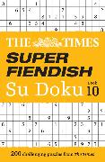 The Times Super Fiendish Su Doku Book 10