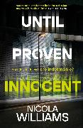 Until Proven Innocent