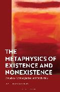 The Metaphysics of Existence and Nonexistence