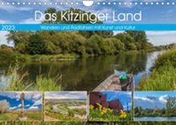 Das Kitzinger Land - Wandern und Radfahren mit Kunst und Kultur (Wandkalender 2023 DIN A4 quer)
