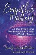 Empathic Mastery