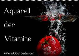 Aquarell der Vitamine ¿ Wenn Obst baden geht (Wandkalender 2023 DIN A2 quer)