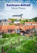 Sachsen-Anhalt - Mein Planer (Tischkalender 2023 DIN A5 hoch)
