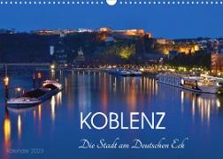 Koblenz Die Stadt am Deutschen Eck (Wandkalender 2023 DIN A3 quer)