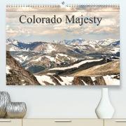 Colorado Majesty (Premium, hochwertiger DIN A2 Wandkalender 2023, Kunstdruck in Hochglanz)