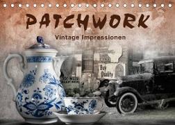 Patchwork - Vintage Impressionen (Tischkalender 2023 DIN A5 quer)