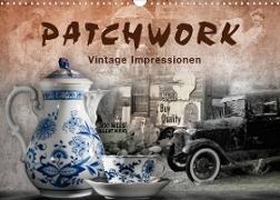 Patchwork - Vintage Impressionen (Wandkalender 2023 DIN A3 quer)
