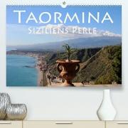 Taormina Siziliens Perle (Premium, hochwertiger DIN A2 Wandkalender 2023, Kunstdruck in Hochglanz)