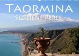 Taormina Siziliens Perle (Wandkalender 2023 DIN A2 quer)