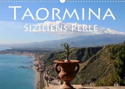 Taormina Siziliens Perle (Wandkalender 2023 DIN A3 quer)