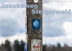 Jakobsweg Steigerwald (Wandkalender 2023 DIN A4 quer)