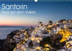 Santorin - Tanz auf dem Vulkan (Wandkalender 2023 DIN A3 quer)