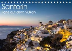 Santorin - Tanz auf dem Vulkan (Tischkalender 2023 DIN A5 quer)