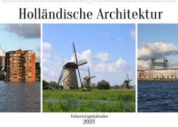 Holländische Architektur Geburtstagskalender (Wandkalender 2023 DIN A2 quer)
