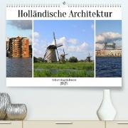 Holländische Architektur Geburtstagskalender (Premium, hochwertiger DIN A2 Wandkalender 2023, Kunstdruck in Hochglanz)