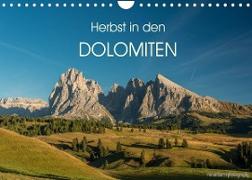 Herbst in den Dolomiten (Wandkalender 2023 DIN A4 quer)