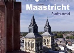 Maastricht - Stadtbummel (Wandkalender 2023 DIN A3 quer)