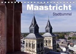 Maastricht - Stadtbummel (Tischkalender 2023 DIN A5 quer)