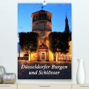 Düsseldorfer Burgen und Schlösser (Premium, hochwertiger DIN A2 Wandkalender 2023, Kunstdruck in Hochglanz)