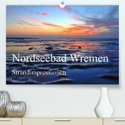 Nordseebad Wremen - Strandimpressionen (Premium, hochwertiger DIN A2 Wandkalender 2023, Kunstdruck in Hochglanz)