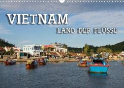 VIETNAM - Land der Flüsse (Wandkalender 2023 DIN A3 quer)