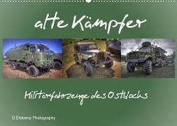 alte Kämpfer- Militärfahrzeuge des Ostblocks (Wandkalender 2023 DIN A2 quer)