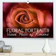 Floral Portraits Visual Music of Flowers (Premium, hochwertiger DIN A2 Wandkalender 2023, Kunstdruck in Hochglanz)