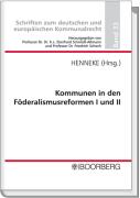 Kommunen in den Föderalismusreformen I und II