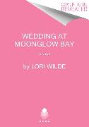 The Wedding at Moonglow Bay