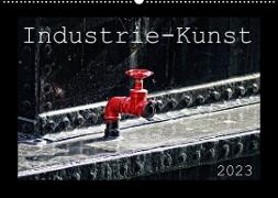 Industrie-Kunst 2023 (Wandkalender 2023 DIN A2 quer)