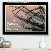 Kerala - Impressionen aus Südindien (Premium, hochwertiger DIN A2 Wandkalender 2023, Kunstdruck in Hochglanz)