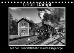 Unter Dampf - Mit der Preßnitztalbahn durchs Erzgebirge (Tischkalender 2023 DIN A5 quer)