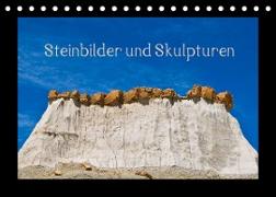 Steinbilder und Skupturen (Tischkalender 2023 DIN A5 quer)