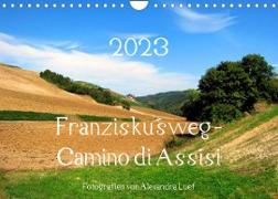 Franziskusweg - Camino di Assisi (Wandkalender 2023 DIN A4 quer)