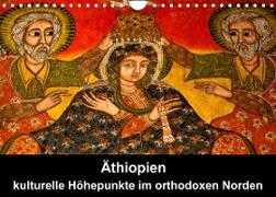 Äthiopien - kulturelle Höhepunkte im orthdoxen Norden (Wandkalender 2023 DIN A4 quer)
