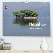 Nepal 2023 - Dem Himmel so nah (Premium, hochwertiger DIN A2 Wandkalender 2023, Kunstdruck in Hochglanz)