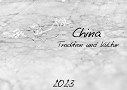 China - Tradition und Kultur (Wandkalender 2023 DIN A2 quer)