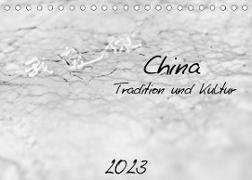 China - Tradition und Kultur (Tischkalender 2023 DIN A5 quer)