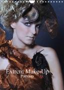 Extrem Make-Up Portraits (Wandkalender 2023 DIN A4 hoch)