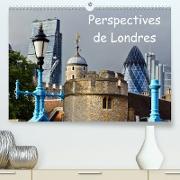 Perspectives de Londres (Premium, hochwertiger DIN A2 Wandkalender 2023, Kunstdruck in Hochglanz)