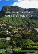 Im Tal des großen Königs - Valle Gran Rey (Wandkalender 2023 DIN A3 hoch)