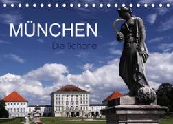 München - Die Schöne (Tischkalender 2023 DIN A5 quer)