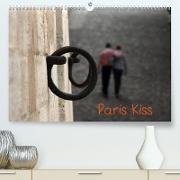 Paris Kiss (Premium, hochwertiger DIN A2 Wandkalender 2023, Kunstdruck in Hochglanz)