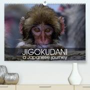 Jigokudani a japanese journey (Premium, hochwertiger DIN A2 Wandkalender 2023, Kunstdruck in Hochglanz)