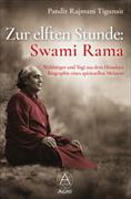 Zur elften Stunde: Swami Rama