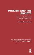 Turkism and the Soviets