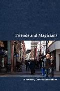 Friends and Magicians